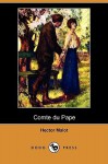 Comte du Pape (Dodo Press) - Hector Malot