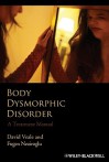 Body Dysmorphic Disorder: The Art of Sdl Simulation and Reachability Analysis - David Veale