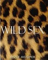 Wild Sex - Anne Hooper