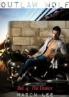 Outlaw Wolf (Volume Four - The Choice) - Mason Lee