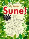 Fy katten Sune - Sören Olsson, Anders Jacobsson