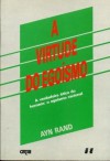 A Virtude do Egoísmo - Ayn Rand