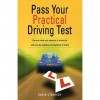 Pass Your Practical Driving Test - David C. Barker