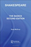 Shakespeare: The Basics - Sean McEvoy