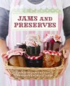 Jams And Preserves (Cookery) - Murdoch Books