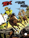 Tex n. 205: La rupe nera - Guido Nolitta, Fernando Fusco, Aurelio Galleppini