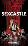 Sexcastle - Kyle Starks