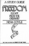 Free to Be Thin Study Guide Freedom Number 4 - Neva Coyle