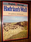 The English Heritage Book of Hadrian's Wall - Steven Johnson