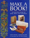 Make A Book!: Six Exciting Books To Make, Write And Illustrate - Vivien Frank, Deborah Jaffe