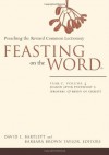 Feasting on the Word: Year C, Vol. 4: Season after Pentecost 2 (Propers 17-Reign of Christ) - David L. Bartlett, Barbara Brown Taylor