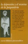 El Depresión y El Reverso de La Psiquiatría - Jorge Agüero, Antonio Beneti, Dominique Wintrebert, Luis F. Sobre-Casas, Guy Briole, Marie-Hélène Brousse, Carmen Gallano, Diana Kamienny Boczkowski, Roberto Mazzuca, Daniel Millas, Antonio Quinet, Silvia Elena Tendlarz