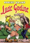 Lude godine - Robert Crumb, Robert Kramb, Flavio Rigonat, Vuk Marković