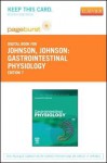Gastrointestinal Physiology - Pageburst E-Book on Vitalsource (Retail Access Card): Mosby Physiology Monograph Series - Leonard R. Johnson