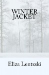 Winter Jacket - Eliza Lentzski