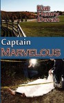 Captain Marvelous - Kat Henry Doran