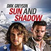 Sun and Shadow - Dirk Greyson, Andrew McFerrin