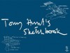 Tony Hunt's Sketchbook - Tony Hunt, Janie Hunt