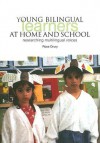 Young Bilingual Learners at Home and School: Researching Multilingual Voices - Rose Drury