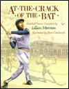 At the Crack of the Bat: Baseball Poems - Lillian Morrison