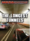 The Longest Tunnels - Susan K. Mitchell