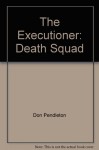 Death Squad - Don Pendleton