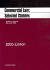 Commercial Law: Selected Statutes, 2005 Edition (Statutory Supplement) - William D. Warren, Steven D. Walt