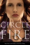 Circle of Fire - Michelle Zink