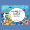 Sharklock Bones: Pirate Tails - John Leone