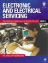 Electronic and Electrical Servicing: Level 3 - Ian Robertson Sinclair