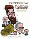 Prizewinning Political Cartoons: 2008 Edition - Dean P. Turnbloom