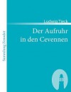 Der Aufruhr in Den Cevennen - Johann Ludwig Tieck