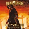 Deadlands: Ghostwalkers - -Macmillan Audio-, Jonathan Maberry, Ray Porter