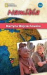 Namibia - Martyna Wojciechowska