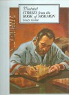 Illustrated Stories from the Book of Mormon: Study Guide - Millie Foster Cheesman, Vernon L. Murdock