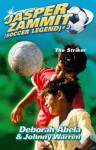 Jasper Zammit Soccer Legend 2: The Striker (Jasper Zammit (Soccer Legend)) - Deborah Abela