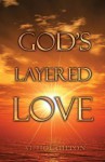 God's Layered Love - Al Houghton