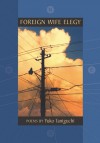 Foreign Wife Elegy - Yuko Taniguchi