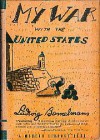 My War With The United States - Ludwig Bemelmans