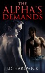 The Alpha's Demands - J.D. Hardwick