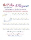 The Pledge of Allegiance and Other Pieces - Randolph Scherp, Francis Bellamy