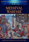 Medieval Warfare - James Grant, Bob Carruthers