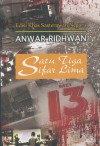 Satu Tiga Sifar Lima - Anwar Ridhwan