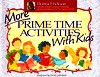 More Prime Time with Kids - Donna Erickson