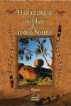 Im Glanz der roten Sonne - Elizabeth Haran