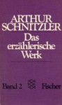 Das erzählerische Werk II. Leutnant Gustl und andere Erzählungen. - Arthur Schnitzler