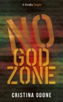 No God Zone (Kindle Single) - Cristina Odone