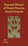 Personal Memoir of Daniel Drayton - Daniel Drayton