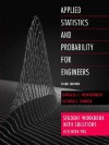 Applied Statistics and Probability for Engineers, Student Workbook with Solutions - Douglas C. Montgomery, George C. Runger, Heecheon You