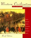 Western Civilization: The Continuing Experiment Brief Edition- Complete - Thomas F.X. Noble, Duane J. Osheim